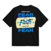 Faith Over Fear T-shirt