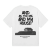 As  For Me and My House  T-Shirt