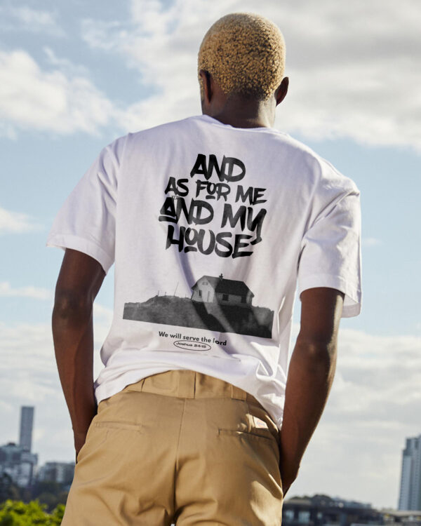 As  For Me and My House  T-Shirt