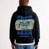 Faith-over-fear hoodie